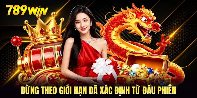 Dừng theo giới hạn đã xác định từ đầu phiên Dừng theo giới hạn đã xác định từ đầu phiên