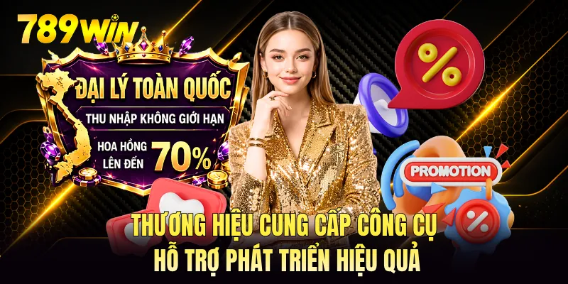 Thương hiệu cung cấp công cụ hỗ trợ phát triển hiệu quả
